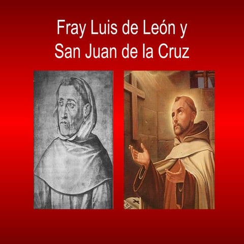 san-juan-de-la-cruz-fray-luis-de-le-n-ppt