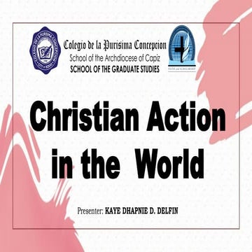 CHRISTIAN ACTION IN THE WORLD_PPT IN GRADUATE SCHOOL