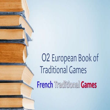 Step 1-Book of European Traditional Games-France
