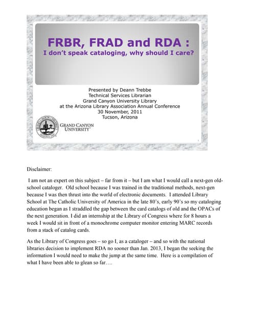 FRBR, FRAD and RDA   I don't speak cataloging why should I care