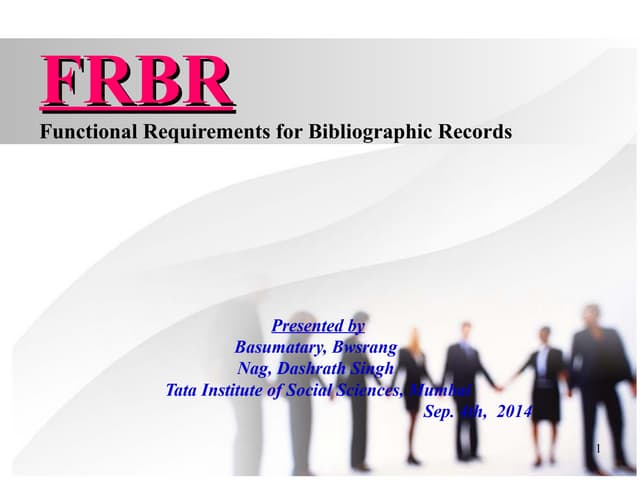 FRBR presentation by Bwsrang Basumatary