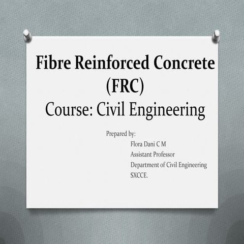 Presentation on Fiber Reinforced Concrete.pptx