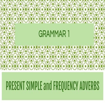 Grammar present simple-and_frequency_adverbs