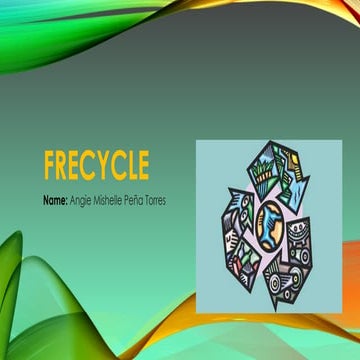 FRECYCLE Presentation about environment.pptx