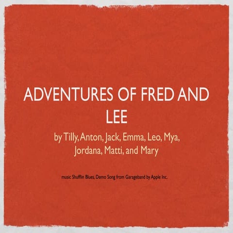 Fred and Lee