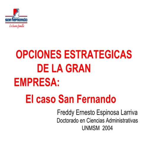 Freddy Espinosa Larriva. Caso San Fernando