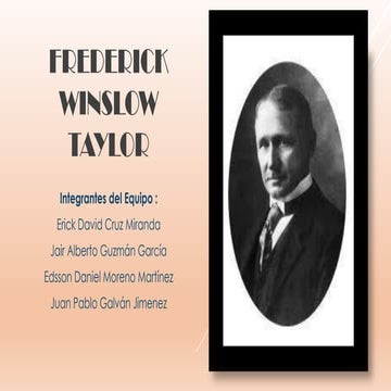 Frederick se concidera el creador de la ingenieria industrial en la actualidad