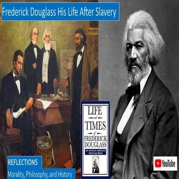 Life and Times of Frederick Douglass, After Slavery as an Abolitionist