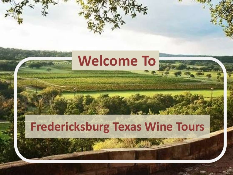 Fredericksburg Texas Wine Tours Absolute Charm Wine Tours