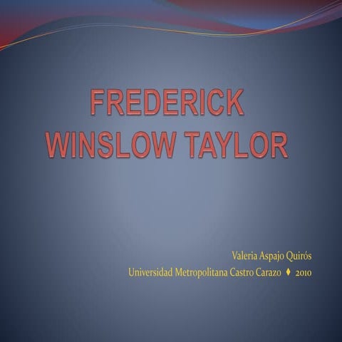 Frederick winslow taylor