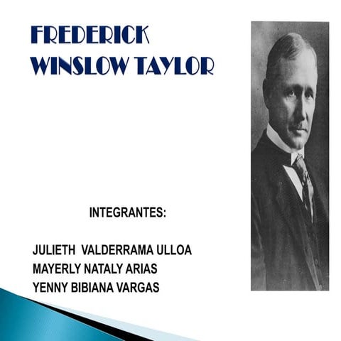 Frederick winslow taylor