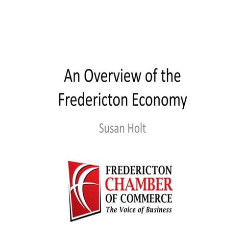 Overview of Fredericton economy - 2010