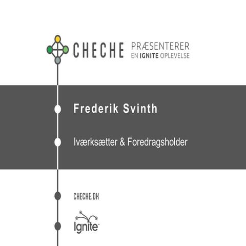 Frederik Svinth vilvorde - SNAKspil.dk // Frederiksvinth.com