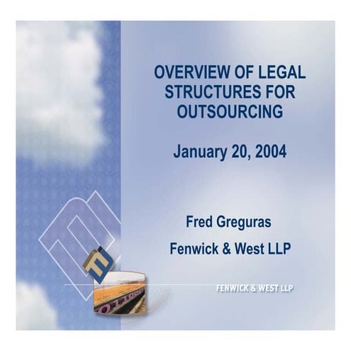 Overview of Legal Structures for Outsourcing