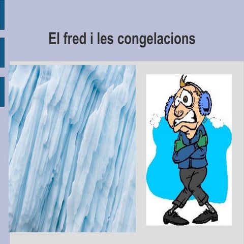 Fred  i congelacions