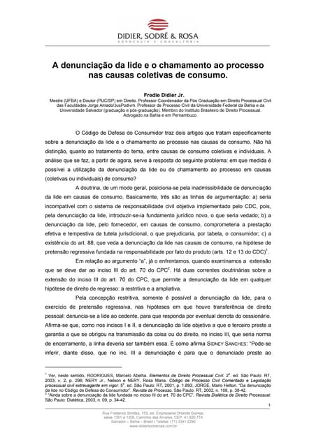 Fredie didier jr. a denunciação da lide e o chamamento ao processo nas ...