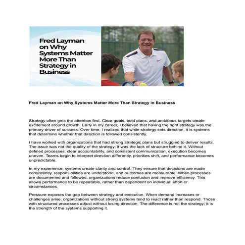 Fred Layman on Why Systems Matter More Than Strategy in Business (1).pdf