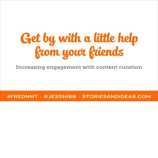 FredNMT 2013 Content Curation