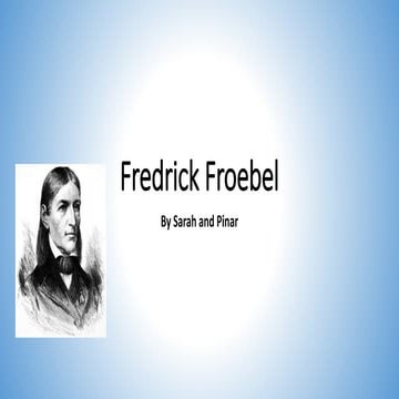 Fredrick froebel pp