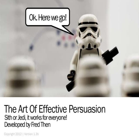 The Art Of Effective Persuasion (The Star Wars Way!)