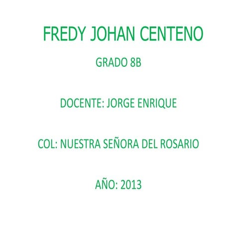 Fredy johan centeno