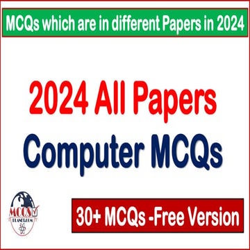 Free-2024-All-Papers-Computer-MCQs-in-PDF.pdf