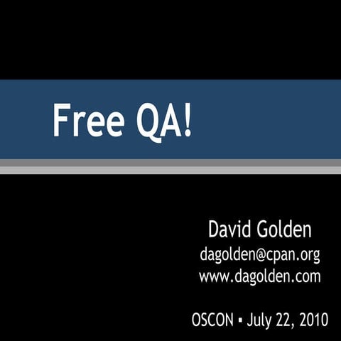 Free QA!