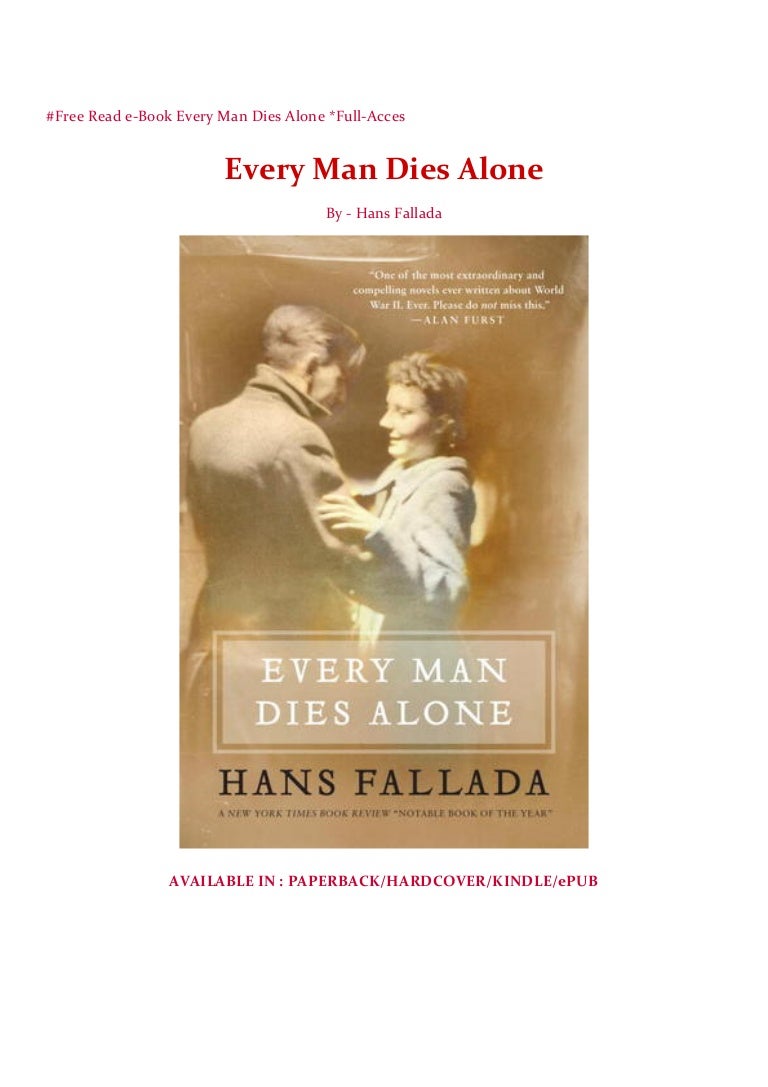 Free Read E Book Every Man Dies Alone Full Acces