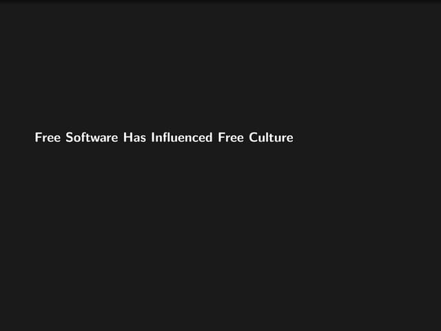 Free Software's Influence on Free Culture