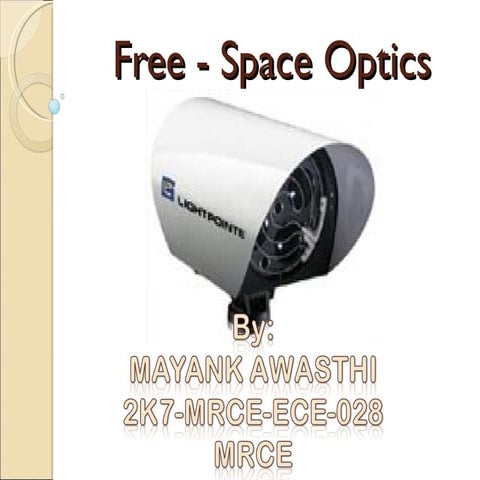Free space optics by Mayank Awasthi