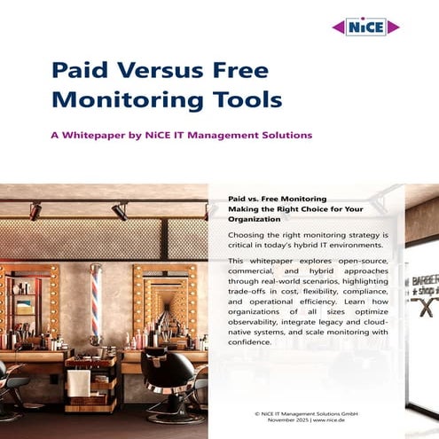 Free Versus Paid Enterprise IT Monitoring Tools