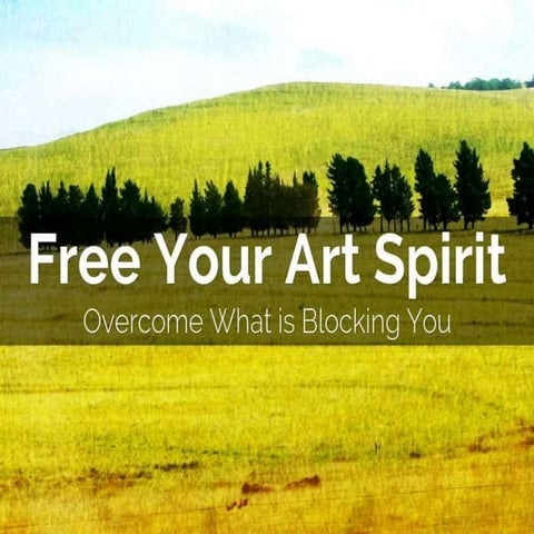 Free Your Art Spirit