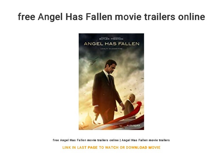 Free Angel Has Fallen Movie Trailers Online