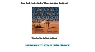 Free Audiobooks Online When Asia Was the World