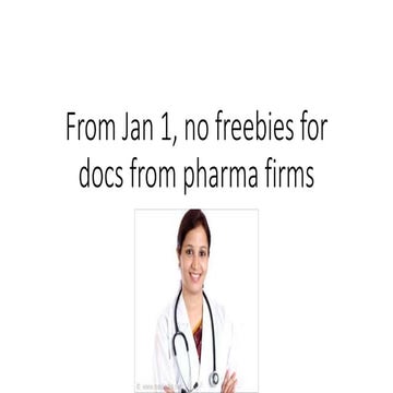 Freebies for docs from pharma firms