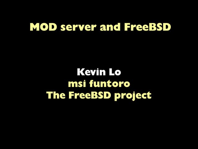 MOD server & FreeBSD (FreeBSD Day Taiwan)