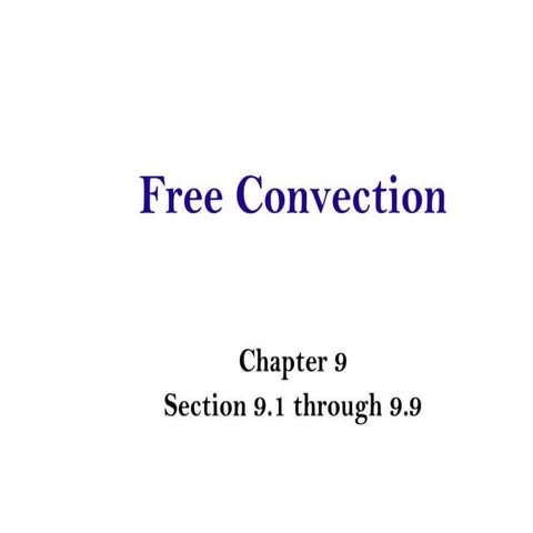 Free convection for heat transfer under steady and unsteady condition.pptx