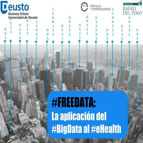 Freedata: la aplicación del Big Data al ehealth
