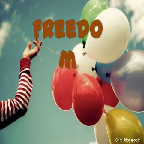 Freedom