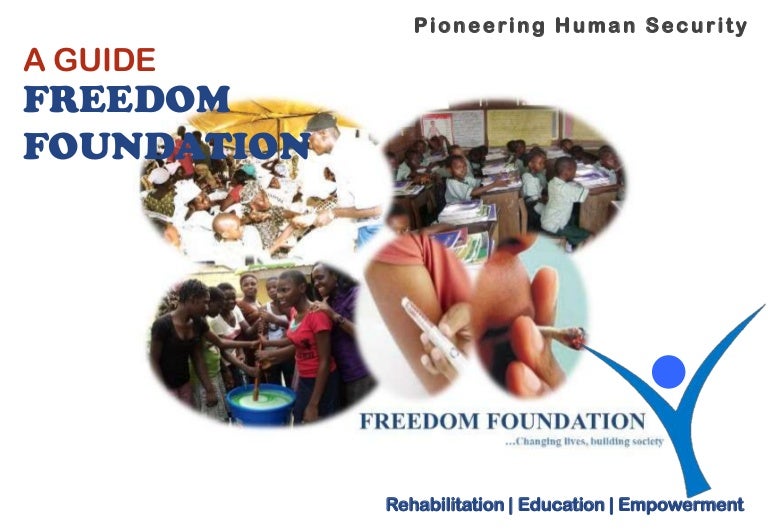 Freedom foundation overview