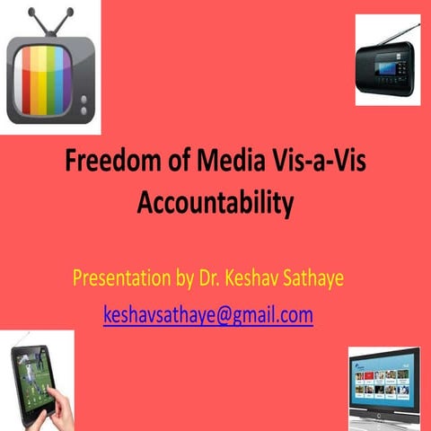 Freedom of media vis a-vis accountability