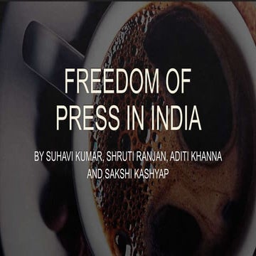 FREEDOM OF PRESS IN INDIA (1).pptx