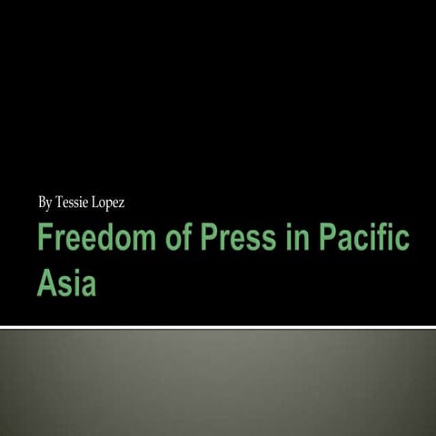 Freedom Of Press In Pacific Asia