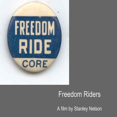 Freedom Riders Presentation