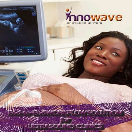 FREEDOM ULTRASOUND End To End workflow for Ultrasound Sentric Clinics