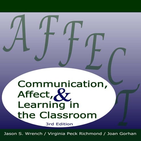 Free ebooks communication affectandlearning in the classroom jan2012