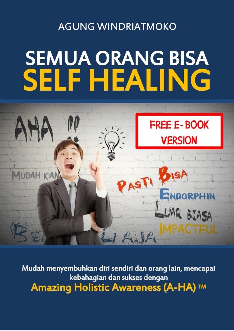 Free Ebook Semua Orang Bisa Self Healing