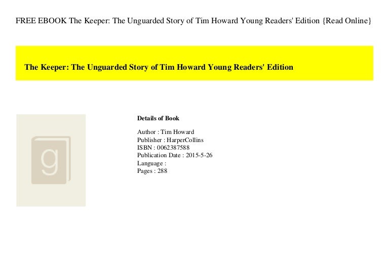 Free ebook the keeper the unguarded story of tim howard young readers' edition {read online} 3 freeebookthekeepertheunguardedstoryoftimhowardyoungreaderseditionreadonline 211106122816 thumbnail 4