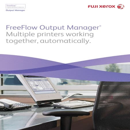 FreeFlow Output Manager