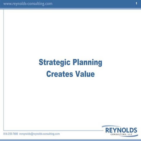 Strategic Planning Creates Value